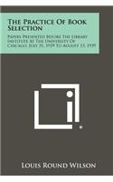 The Practice of Book Selection