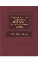 Ceylon and the Hollanders, 1658-1796