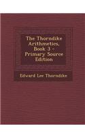 The Thorndike Arithmetics, Book 3
