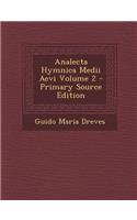 Analecta Hymnica Medii Aevi Volume 2