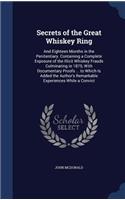 Secrets of the Great Whiskey Ring