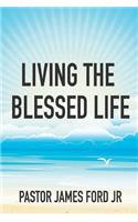 Living the Blessed Life