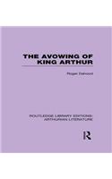 The Avowing of King Arthur