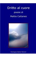 Dritto Al Cuore