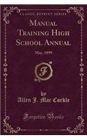 Manual Training High School Annual