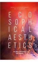 Ecosophical Aesthetics