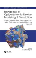 Handbook of Optoelectronic Device Modeling and Simulation
