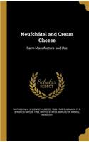Neufchâtel and Cream Cheese