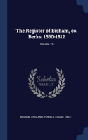 THE REGISTER OF BISHAM, CO. BERKS, 1560-