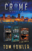 C.T. Ferguson Crime Novella Collection