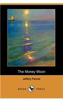 Money Moon (Dodo Press)