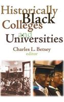 Historically Black Colleges and Universities