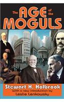The Age of the Moguls