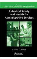 Industrial Safety and Health for Administrative Services