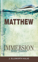 Immersion Bible Studies: Matthew