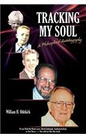 Tracking My Soul: A Philosophical Autobiography(English)