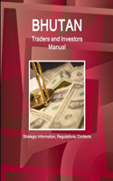 Bhutan Traders and Investors Manual