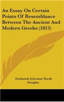 An Essay on Certain Points of Resemblance Between the Ancient and Modern Greeks (1813)