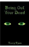 Bring Out Your Dead
