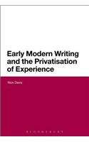 Early Modern Writing and the Privatization of Experience