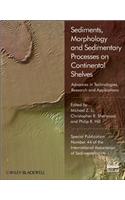 Sediments, Morphology and Sedimentary Processes on Continental Shelves