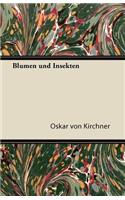 Blumen Und Insekten