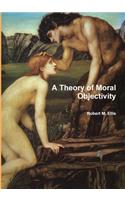 Theory of Moral Objectivity