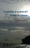 Is poetry a science? Order in chaos