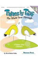 Tunes for Two the Whole Year Through: A Partner Song Collection