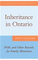 Inheritance in Ontario: Wills and Other Records for Family Historians