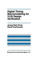 Digital Timing Macromodeling for VLSI Design Verification