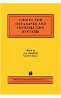 Logics for Databases and Information Systems: (436 The Springer International Series in Engineering and Computer Science)