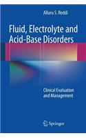 Fluid, Electrolyte and Acid-Base Disorders: Clinical Evaluation and Management