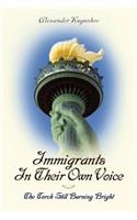Immigrants In Their Own Voice