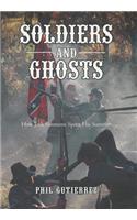 Soldiers and Ghosts