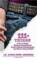 111+ Things Every College Student Should Know about Love, Dating, Relationships and other College Stuff