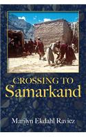 Crossing to Samarkand