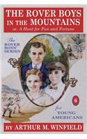 Rover Boys in the Mountains: or, A Hunt for Fun and Fortune