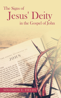 Signs of Jesus' Deity in the Gospel of John