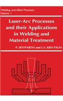 Laser-Arc Processes and Their Applications in Welding and Material Treatment