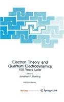 Electron Theory and Quantum Electrodynamics