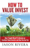 How To Value Invest