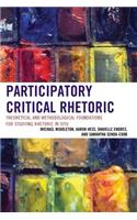 Participatory Critical Rhetoric