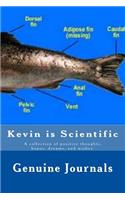 Kevin is Scientific
