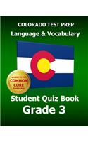 COLORADO TEST PREP Language & Vocabulary Student Quiz Book Grade 3