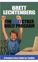Anti Cyber Bully Program