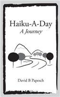 Haiku-A-Day: A Journey(English)