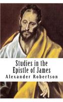 Studies in the Epistle of James