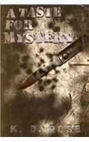 A Taste For Mystery