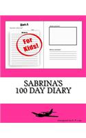 Sabrina's 100 Day Diary